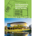 Sustainable Buildings: Environmental Awareness in Architecture