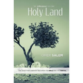 The Struggle for the Holy Land: The Quest for Harmony between the Bible and the Qur'an