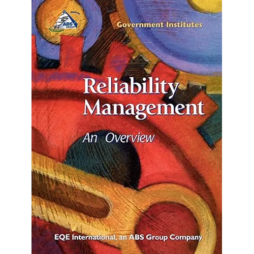 Reliability Management: An Overview