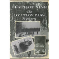 Death of Nine: The Dyatlov Pass Mystery