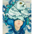Pop Painting: Inspiration and Techniques from the Pop Surrealism Art Phenomenon