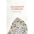Gallimaufry & Farrago