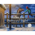Under the Barnyard Light