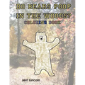 Do Bears Poop in the Woods? Coloring Book