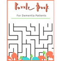 Puzzle Book for Dementia Patients: For Adults With Dementia - 50 Puzzles - Paperback - Made In USA - Size 8.5x11