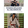 Kyusho Aplicado Al Tae Kwon Do