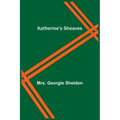 Katherine's Sheaves