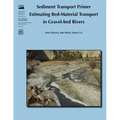 Sediment Transport Primer: Estimating Bed-Material Transport in Gravel-Bed Rivers