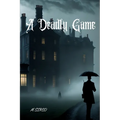 A Deadly Game