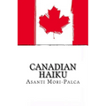 Canadian Haiku