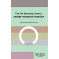 The UN Security Council and Its Protective Function
