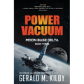 Power Vacuum: Moon Base Delta