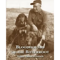 Bloodhounds of The Bitterroot