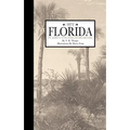 Florida, St. John and Ocklawaha Rivers