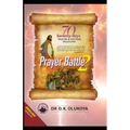 70 Seventy Days Prayer and Fasting Programme 2021 Edition: Prayer Battle 2