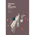 Libraries and Nonprofits: Collaboration for the Public Good