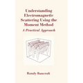 Understanding Electromagnetic Scatterin