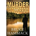 Murder On The Colorado