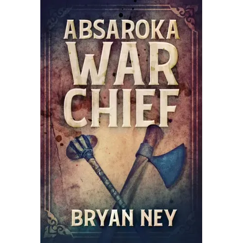 Absaroka War Chief