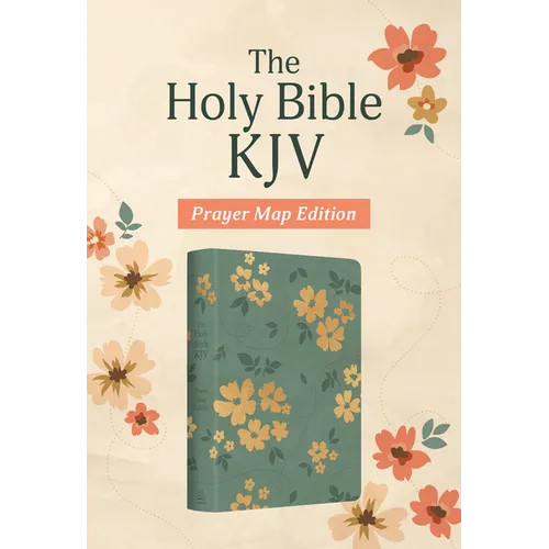 The Holy Bible Kjv: Prayer Map Edition