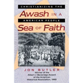 Awash in a Sea of Faith: Christianizing the American People
