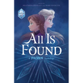 All Is Found: A Frozen Anthology