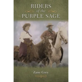 Riders of the Purple Sage