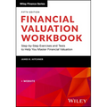 Financial Valuation Workbook: Step-By-Step Exercises and Tests to Help You Master Financial Valuation