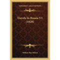 Travels In Russia V1 (1828)