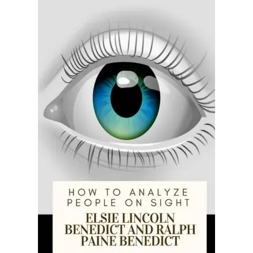 How to Analyze People on Sight