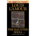The Haunted Mesa (Louis l'Amour's Lost Treasures)