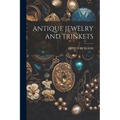 Antique Jewelry and Trinkets