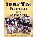 Single - Wing Football with an End Over