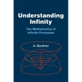 Understanding Infinity: The Mathematics of Infinite Processes
