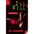 Ill Will