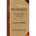 Chronological Crue Vol. 3 - The Naughties: The Complete History of Mötley Crüe in the 2000s