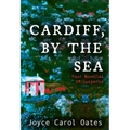 Cardiff, by the Sea: Four Novellas of Suspense