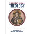 Foundational Theology: A New Approach to Catholic Fundamental Theology