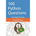 100 Python Questions: Concepts & Code