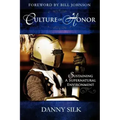 Culture of Honor: Sustaining a Supernatural Environment