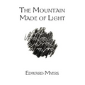 The Mountain Made of Light