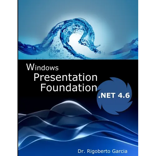 Introduction to WPF and WF with Framework 4.6