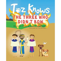 Toz Knows the Three Who Didn't Bow