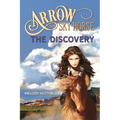 Arrow the Sky Horse: The Discovery