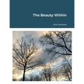The Beauty Within