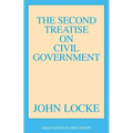 The Second Treatise of Civil Government