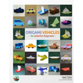 Origami Vehicles - In Colorful Diagrams