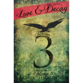 Love and Decay, Volume Eight