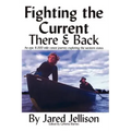 Fighting the Current
