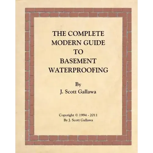The Complete Modern Guide to Basement Waterproofing